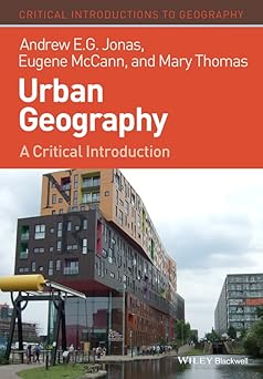 Urban Geography A Critical Introduction