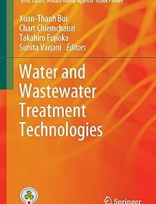 Water and Wastewater Treatment Technologies