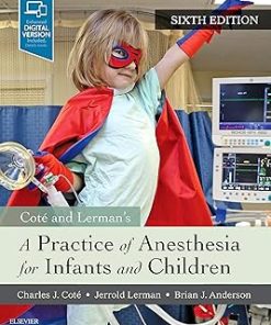 A Practice of Anesthesia for Infants and Children