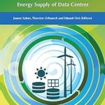 Advanced Concepts for Renewable Energy Supply of Data Centres