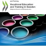 Vocational Education and Training in Sweden