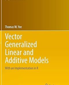 Vector Generalized Linear and Additive Models With an Implementation in R