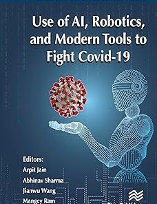 Use of AI Robotics and Modelling tools to fight Covid-19