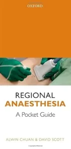 Regional Anaesthesia A Pocket Guide
