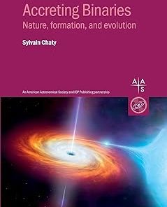 Accreting Binaries Nature formation and evolution