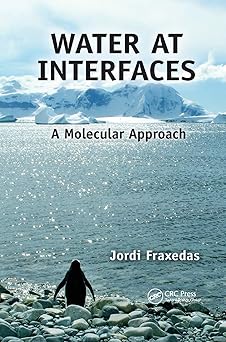Water at Interfaces A Molecular Approach