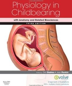 Physiology in Childbearing with Anatomy and Related Biosciences