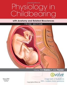 Physiology in Childbearing with Anatomy and Related Biosciences