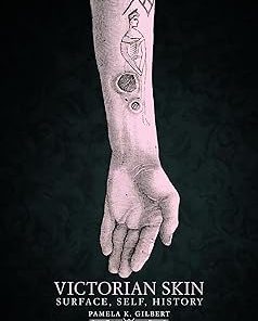 Victorian Skin Surface Self History