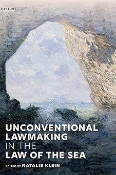Unconventional Lawmaking in the Law of the Sea