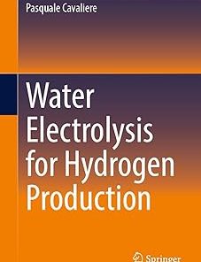 Water Electrolysis for Hydrogen Production