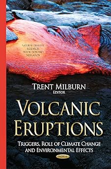 Volcanic Eruptions Triggers Role of Climate Change & Environmental Effects