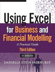WILEY Using Excel for Business and Financial Modelling A Practical Guide
