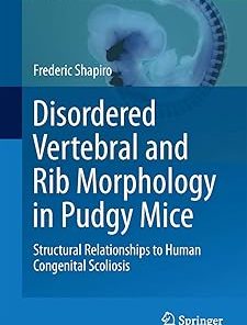 Disordered Vertebral and Rib Morphology in Pudgy Mice