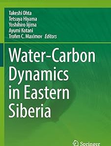Water-Carbon Dynamics in Eastern Siberia