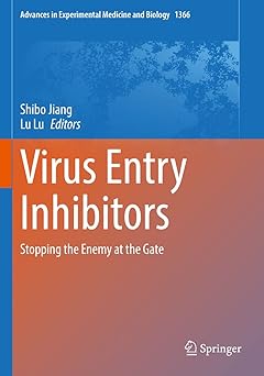 Virus Entry Inhibitors Stopping the Enemy at the Gate