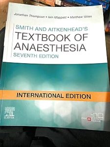 Smith and Aitkenhead's Textbook of Anaesthesia-7th Edition