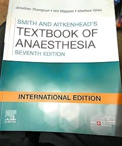 Smith and Aitkenhead's Textbook of Anaesthesia-7th Edition