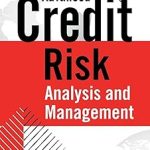 Advanced Credit Risk Analysis and Management