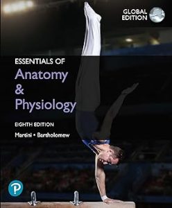 Pearson Essentials of Anatomy & Physiology Global Edition
