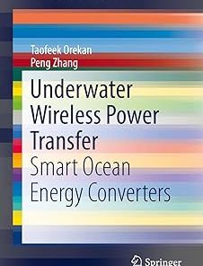 Underwater Wireless Power Transfer Smart Ocean Energy Converters