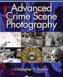 Advanced Crime Scene Photography