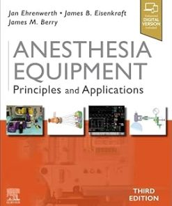 Anesthesia Equipment Principles and Applications