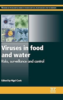 Viruses in Food and Water Risks Surveillance and Control