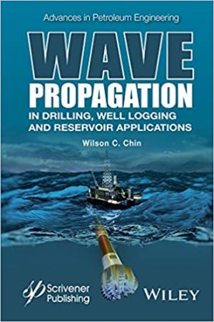 Wave Propagation in Drilling Well Logging and Reservoir Applications
