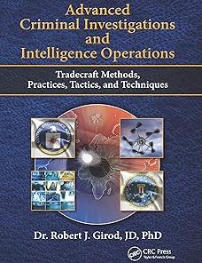 Advanced Criminal Investigations and Intelligence Operations
