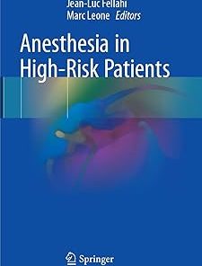 Anesthesia in High-Risk Patients