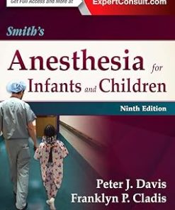 Smith's Anesthesia for Infants and Children