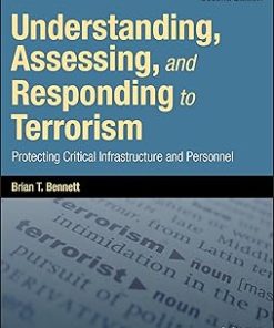 Understanding Assessing and Responding to Terrorism