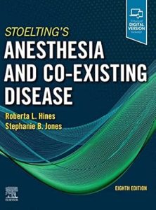 Elsevier Stoelting's Anesthesia and Co-Existing Disease