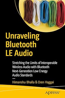 Unraveling Bluetooth LE Audio