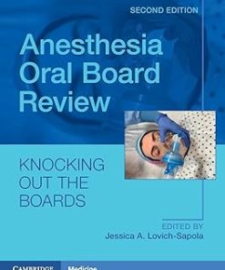 Anesthesia Oral Board Review Knocking Out The Boards