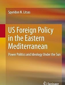 Us Foreign Policy in the Eastern Mediterranean