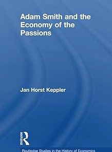 Adam Smith and the Economy of the Passions