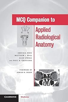 Cambridge University Press MCQ Companion to Applied Radiological Anatomy