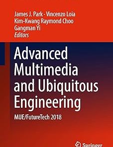 Advanced Multimedia and Ubiquitous Engineering