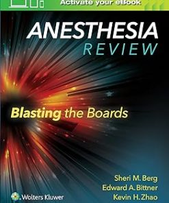 Lippincott Williams and Wilkins Anesthesia Review Blasting the Boards