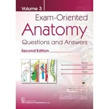 Exam-Oriented Anatomy Volume 3 Questions and Answers