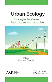 Urban Ecology Strategies for Green Infrastructure and Land Use