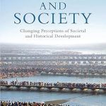 Water and Society Changing Perceptions of Societal and Historical Development