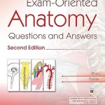 Exam-Oriented Anatomy Volume 4 Questions and Answers
