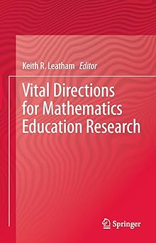 Vital Directions for Mathematics Education Research
