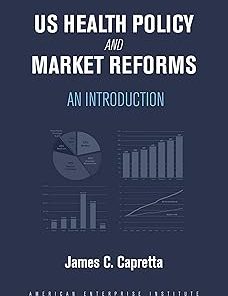 US Health Policy and Market Reforms An Introduction