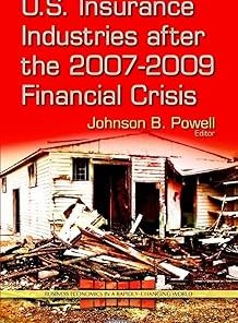 U.S. Insurance Industries After the 2007-2009 Financial Crisis