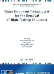 Water Treatment Technologies for the Removal of High-Toxity Pollutants