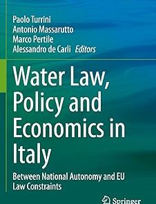 Water Law Policy and Economics in Italy